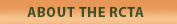 About the RCTA