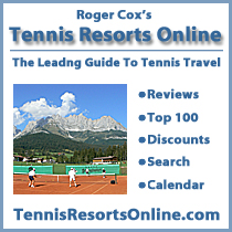Tennis Resorts Online, the web's leading source of tennis-travel information, www.tennisresortsonline.com